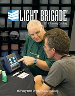 Light Brigade opens 'remote classroom' for Fiber Optics 1-2-3 course Light Brigade opens 'remote classroom' for Fiber Optics 1-2-3 course