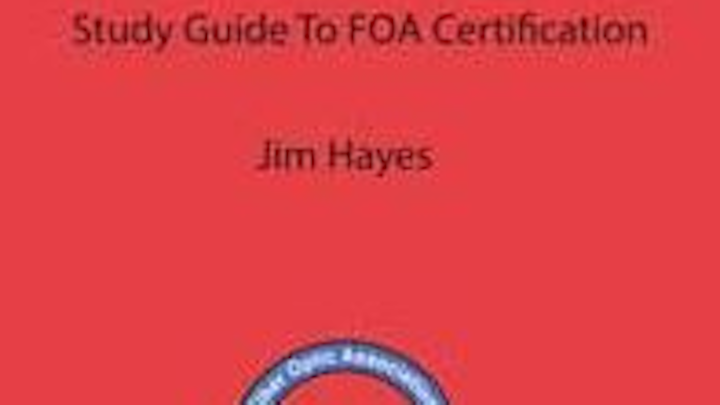 The FOA Reference Guide To Fiber Optic Network Design, authored by FOA president Jim Hayes, can be used as the textbook for the FOA CFOS/D Fiber Optic Design Certification.