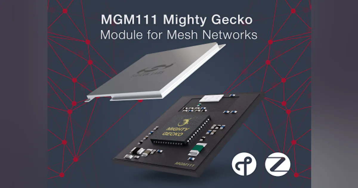 Mesh Controller Wireless mesh networking module simplifies ZigBee, Thread connectivity ...