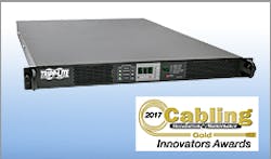 Tripp Lite receives Gold and Silver -level Cabling Installation & Maintenance 2017 Innovators Awards Tripp Lite receives Gold and Silver -level Cabling Installation & Maintenance 2017 Innovators Awards