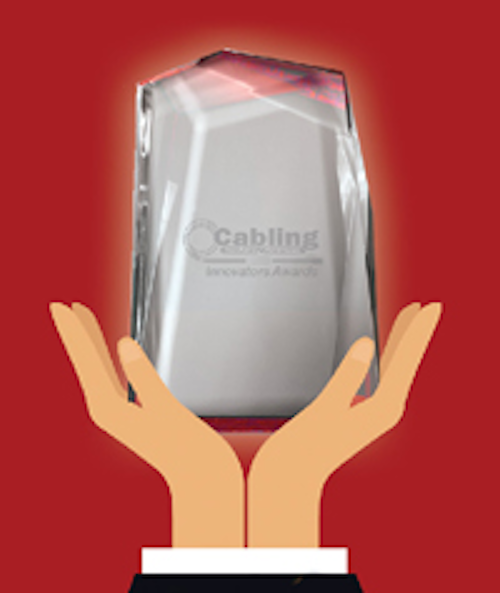 Early-bird entry deadline for Cabling Innovators Awards is April 13