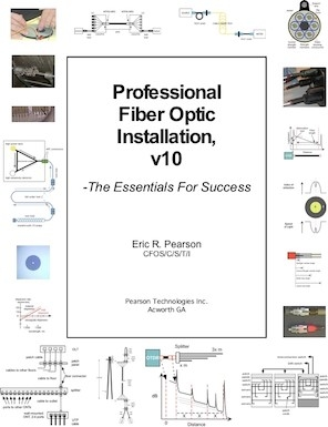 Pearson Technologies releases Volume 10 of Professional Fiber Optic