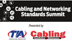 3 big reasons to attend Cabling and Networking Standards Summit 3 big reasons to attend Cabling and Networking Standards Summit