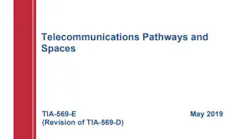 The TIA published the ANSI/TIA-569-E standard in May 2019. It has several updates from the standard's 'D' revision, including information that can help planners of twisted-pair cabling systems that will support remote powering.