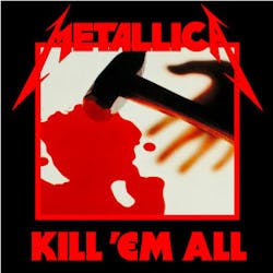 This is the cover art for Kill 'Em All by the band/artist Metallica. The cover art copyright is believed to belong to the label, Megaforce Records / Elektra Records, or the graphic artist(s). This is the cover art for Kill 'Em All by the band/artist Metallica. The cover art copyright is believed to belong to the label, Megaforce Records / Elektra Records, or the graphic artist(s).