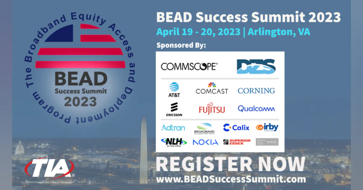 TIA heads for BEAD Success Summit; names 2 to key federal ICT ...