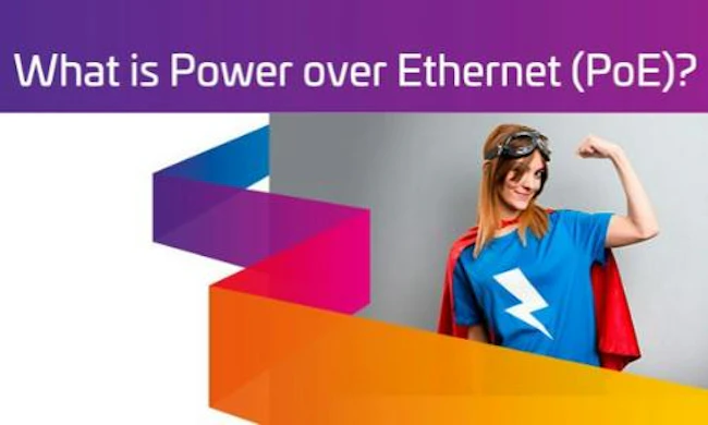 6ac7bb5a9e7ea4f3f6d38b74 Whatispoweroverethernet
